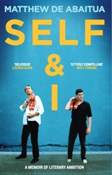 Self & I - Matthew De Abaitua - 9781785630644