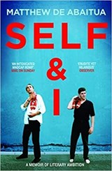 Self & I - Matthew De Abaitua - 9781785630743