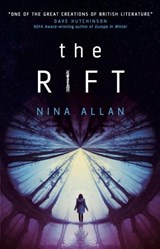 The Rift - Nina Allan - 9781785650376