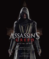 Assassin's Creed: Into the Animus - Ian Nathan - 9781785654633