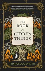 The Book of Hidden Things - Francesco Dimitri - 9781785657078