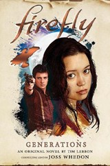 Firefly - Generations - Tim Lebbon - 9781785658341