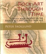 Rock Art Through Time - Peter Skoglund - 9781785701641