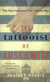 The Tattooist of Auschwitz - MORRIS,  Heather - 9781785763687
