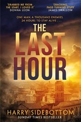 The Last Hour - SIDEBOTTOM,  Harry - 9781785764226