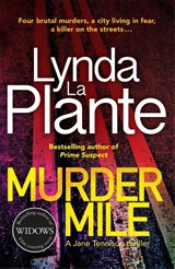 Murder mile - lynda la plante - 9781785767418