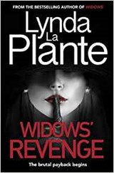 Widows' Revenge - LA PLANTE,  Lynda - 9781785768576