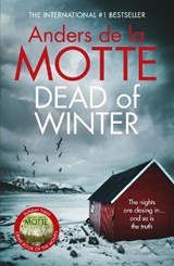 Dead of Winter - Anders de la Motte - 9781785769467
