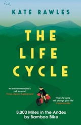 The Life Cycle - Kate Rawles - 9781785788673