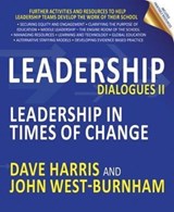 Leadership Dialogues II - Dave Harris ; John West-Burnham - 9781785832567