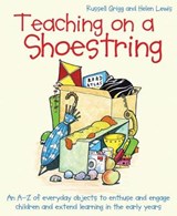 Teaching on a Shoestring - Russell Grigg ; Helen Lewis - 9781785833076