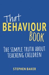 That Behaviour Book - Stephen Baker - 9781785836688