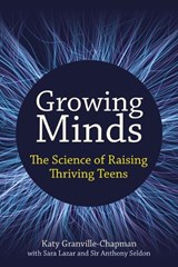 Growing Minds - Katy Granville-Chapman - 9781785837951
