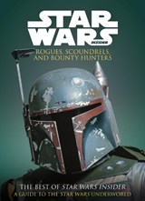 Star Wars: Rogues, Scoundrels & Bounty Hunters - Titan Books - 9781785866425
