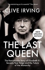 The Last Queen - Clive Irving - 9781785907302