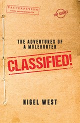 Classified! - Nigel West - 9781785908538