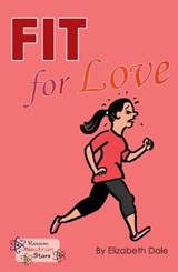 Fit for Love - Elizabeth Dale ; Dale Elizabeth - 9781785914416