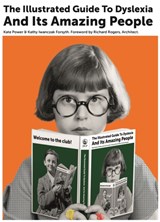 The Illustrated Guide to Dyslexia and Its Amazing People - Kate Power ; Kathy Iwanczak Forsyth - 9781785923302