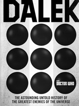 Doctor Who: Dalek - George Mann ; Justin Richards ; Cavan Scott - 9781785942525