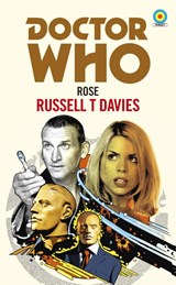 Doctor Who: Rose (Target Collection) - Russell T Davies - 9781785943263