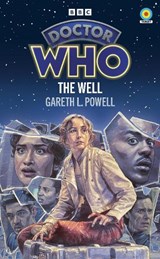 Doctor Who: The Well (Target Collection) - Gareth L Powell - 9781785949562