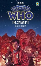 Doctor Who: The Satan Pit - Matt Jones - 9781785949968
