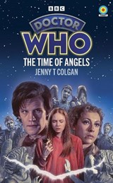 Doctor Who: The Time of Angels - Jenny Colgan - 9781785949982
