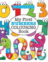 My First NUMBERS Colouring Book ( Crazy Colouring For Kids) - Elizabeth James - 9781785951442