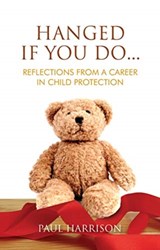 Hanged If You Do... - Paul Harrison - 9781786051165
