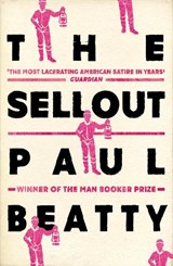 The sellout | Paul Beatty | 