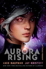 Aurora Rising (The Aurora Cycle) - Amie Kaufman ; Jay Kristoff - 9781786075345
