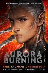 Aurora Burning - Amie Kaufman ; Jay Kristoff - 9781786077752