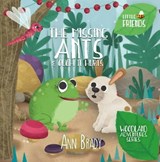The Missing Ants & Ouch! It Hurts - Ann Brady - 9781786153524