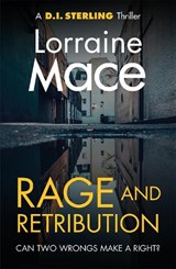 Rage and Retribution - Lorraine Mace - 9781786156853