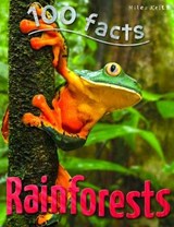100 Facts Rainforests - Camilla De la Bedoyere - 9781786170668