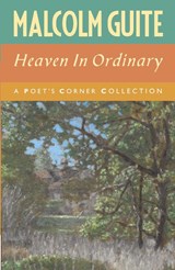 Heaven in Ordinary - Malcolm Guite - 9781786222626