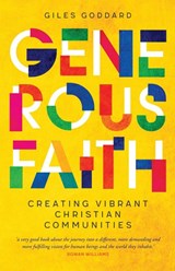 Generous Faith - Giles Goddard - 9781786225610