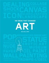 100 Ideas that Changed Art