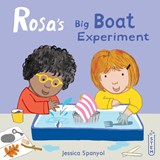 Rosa's Big Boat Experiment - Jessica Spanyol - 9781786283634