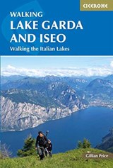 Walking Lake Garda and Iseo - Gillian Price - 9781786310248