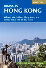 Hiking in Hong Kong - Simon Whitmarsh ; Andrew Mok - 9781786310514