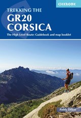 Trekking the GR20 Corsica - Paddy Dillon - 9781786310675