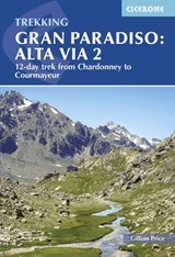Trekking Gran Paradiso: Alta Via 2 - Gillian Price - 9781786311849