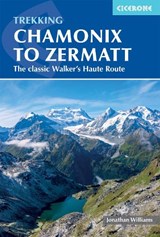 Trekking Chamonix to Zermatt - Kev Reynolds - 9781786313119