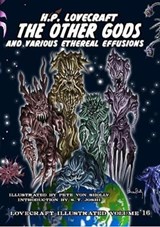 The Other Gods and Various Ethereal Effusions - H.P. Lovecraft - 9781786360991