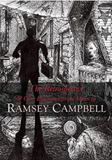 The Retrospective and Other Phantasmagorical Tales - Ramsey Campbell - 9781786365705