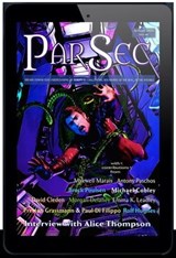 Parsec 8# - Ian Whates ; Paul Di Filippo ; Preston Grassmann ; Rolf Hughes ; Maxwell Marais ; Michael Cobley ; Emma K. Leadley ; David Cleden ; Antony Paschos ; Brock Poulsen ; Morgan Delaney ; Anne C. Perry ; Jared Shurin ; Martin Sketchley ; Alice Thompson ; Andy H - 9781786369857