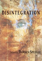 Disintegration - Darren Speegle - 9781786369994