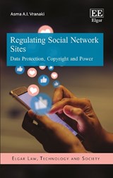 Regulating Social Network Sites - Asma Vranaki - 9781786432148
