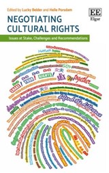 Negotiating Cultural Rights - Lucky Belder ; Helle Porsdam - 9781786435415